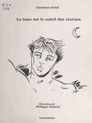 cover image of La Lune est le soleil des statues